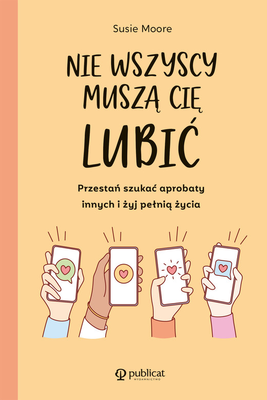 okładka Nie wszyscy muszą cię lubić ebook | epub, mobi | Susie Moore