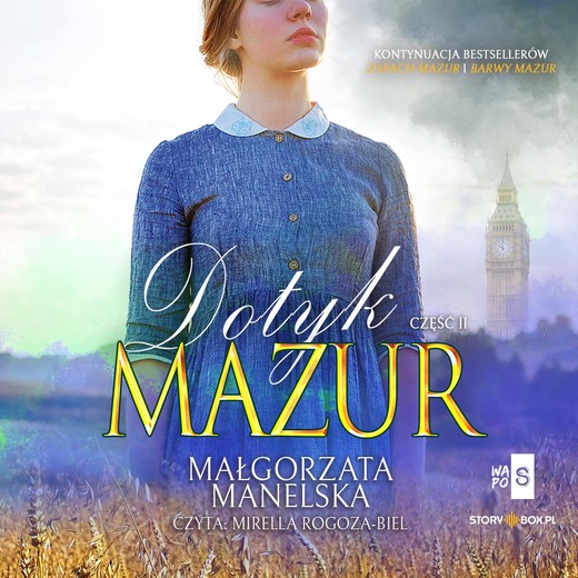 okładka Dotyk Mazur. Część 2. Pożegnanie audiobook | MP3 | Małgorzata Manelska