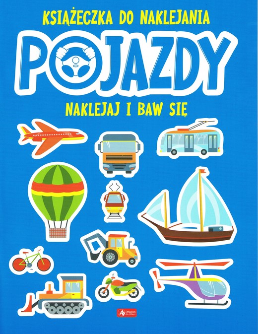 okładka Pojazdy Książeczka do naklejania książka | Opracownie zbiorowe