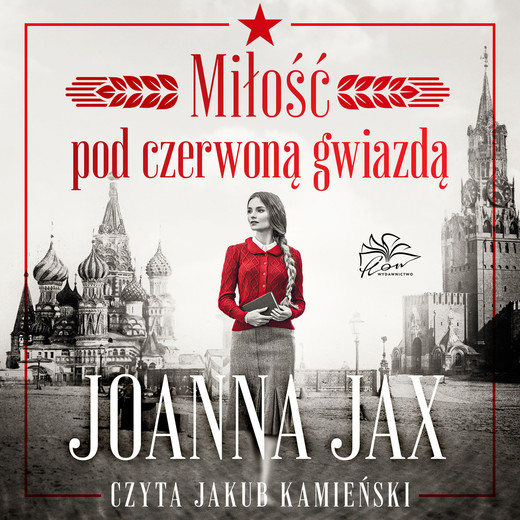 okładka Miłość pod czerwoną gwiazdą audiobook | MP3 | Joanna Jax