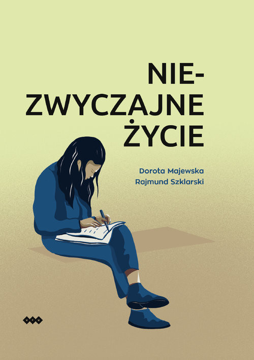 okładka Niezwyczajne życie książka | Dorota Majewska