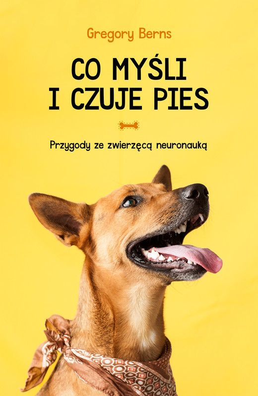 okładka Co myśli i czuje pies ebook | epub, mobi | Gregory Berns