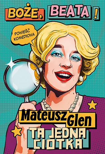 okładka Boże, Beata! książka | Mateusz Glen