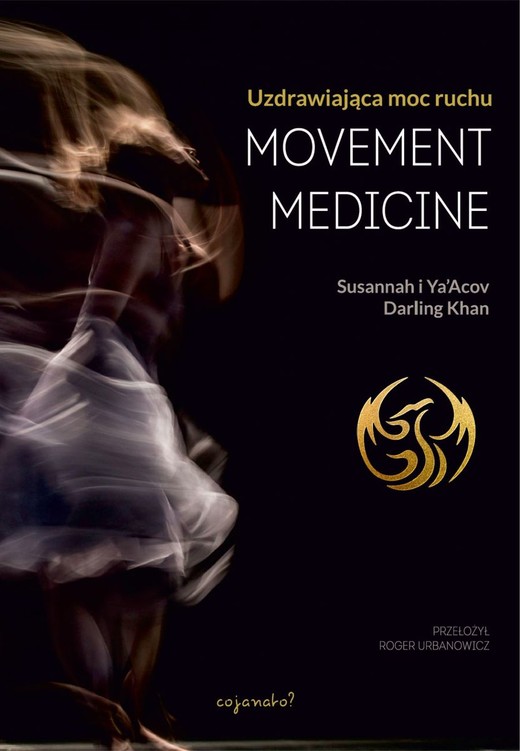 okładka Movement Medicine książka | Khan Ya’AcovDarling