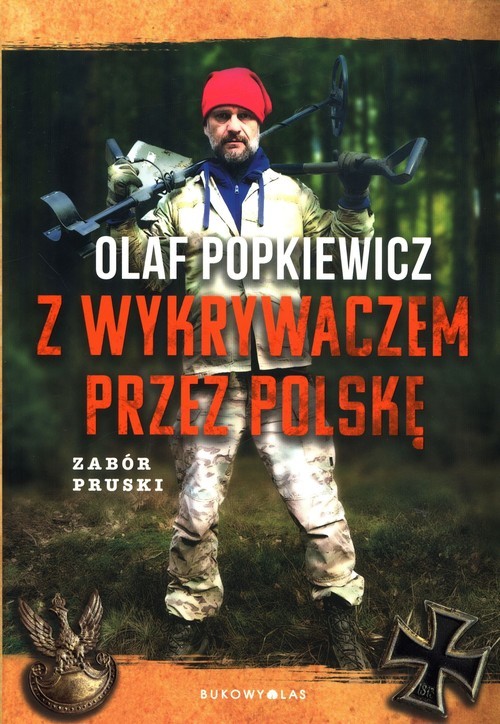 okładka Z wykrywaczem przez Polskę. Zabór pruski książka