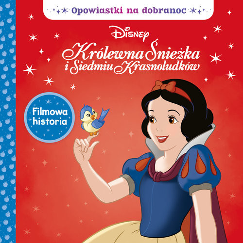 okładka Opowiastki na dobranoc. Disney Królewna Śnieżka i siedmiu krasnoludków. książka