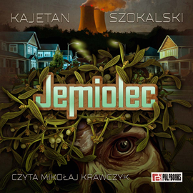 okładka Jemiolec audiobook | MP3 | Kajetan Szokalski