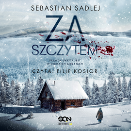 okładka Za szczytem audiobook | MP3 | Sebastian Sadlej
