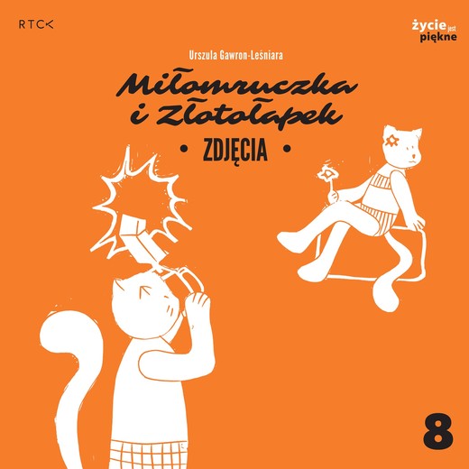 okładka Zdjęcia. Miłomruczka i Złotołapek książka
