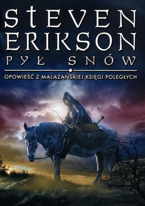 okładka Pył snów Opowieści z Malazańskiej Księgi Poległych. Tom 9 książka | Steven Erikson