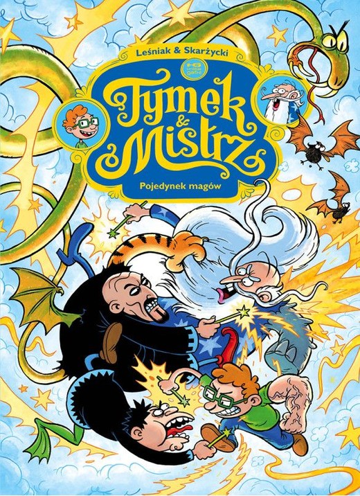 okładka Pojedynek magów. Tymek i Mistrz książka | Rafał Skarżycki, Leśniak Tomasz