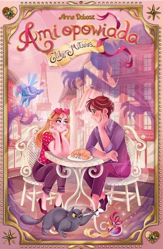 okładka Eliksir miłości. Ami opowiada. Tom 3 książka