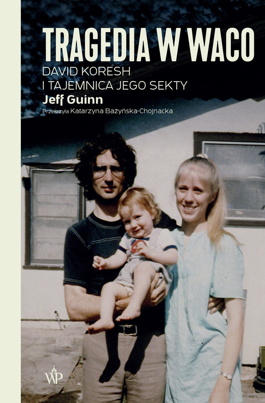 okładka Tragedia w Waco. David Koresh i tajemnica jego sekty ebook | epub, mobi | Jeff Guinn
