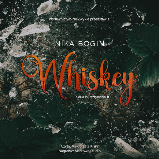 okładka Whiskey audiobook | MP3 | Nika Bogin