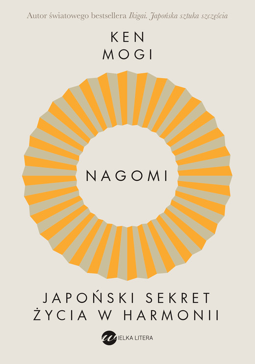 okładka Nagomi. Japoński sekret życia w harmonii ebook | epub, mobi | Ken Mogi