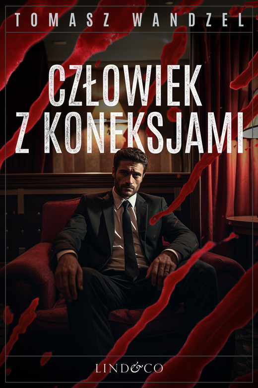 okładka Człowiek z koneksjami. Tom 12. Komisarz Oczko ebook | epub, mobi | Tomasz Wandzel