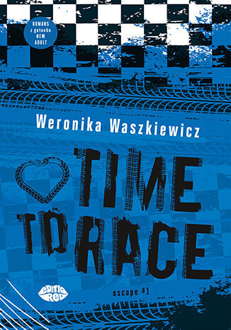 okładka Time to race książka | Weronika Waszkiewicz