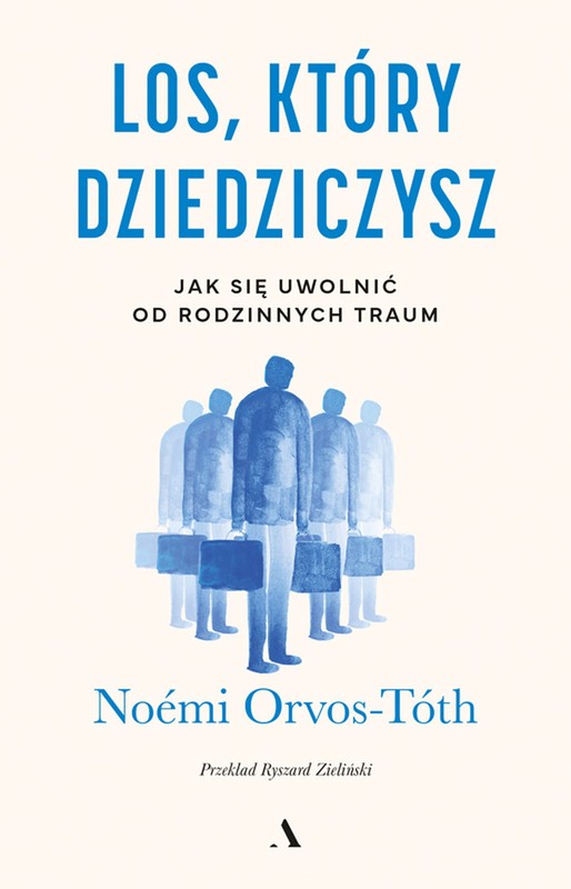 okładka Los, który dziedziczysz ebook | epub, mobi | Noémi Orvos-Tóth