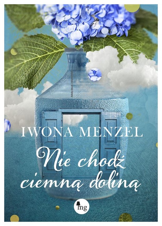 okładka Nie chodź ciemną doliną książka | Iwona Menzel