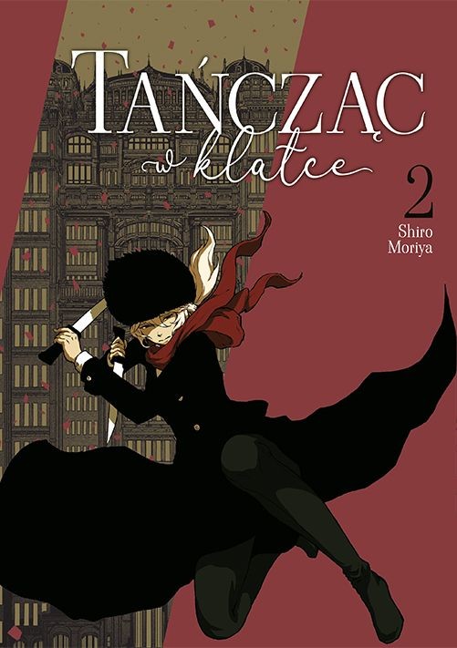 okładka Tańcząc w klatce. Tom 2 książka