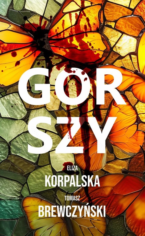okładka Gorszy książka | Eliza Korpalska