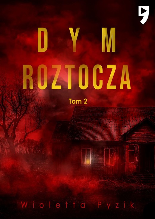 okładka Dym Roztocza. Mgła Roztocza. Tom 2 książka | Wioletta Pyzik