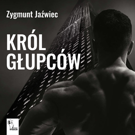 okładka Król Głupców audiobook | MP3 | Jaźwiec Zygmunt