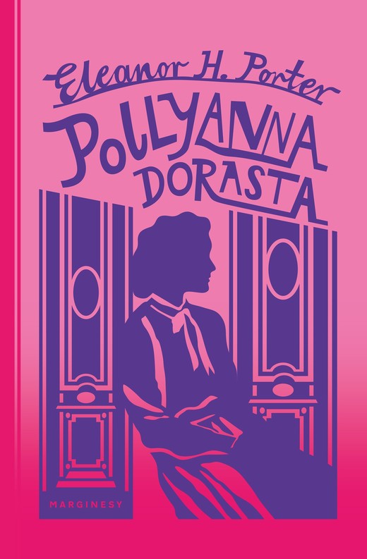 okładka Pollyanna dorasta książka