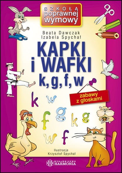 okładka Kapki i wafki k, g, f, w Zabawy z głoskami książka
