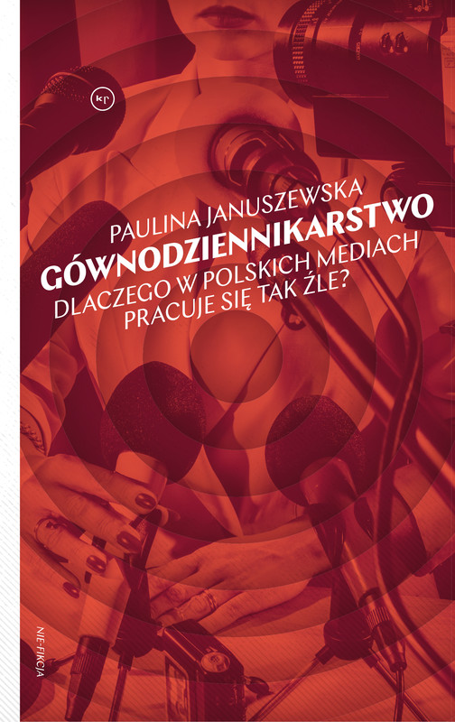 okładka Gównodziennikarstwo ebook | epub, mobi | Paulina Januszewska