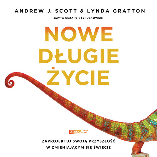 okładka Nowe długie życie audiobook | MP3 | Andrew J. Scott, Lynda Gratton