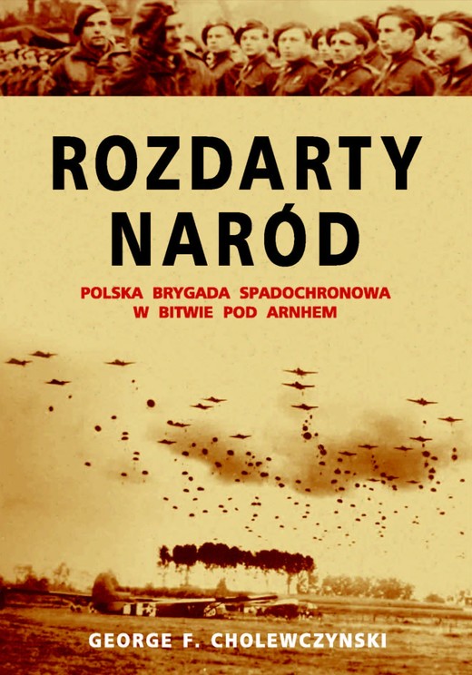 okładka Rozdarty Naród ebook | epub, mobi | George F. Cholewczynski