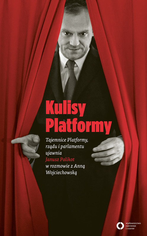 okładka Kulisy Platformy ebook | epub, mobi | Janusz Palikot, Anna Wojciechowska