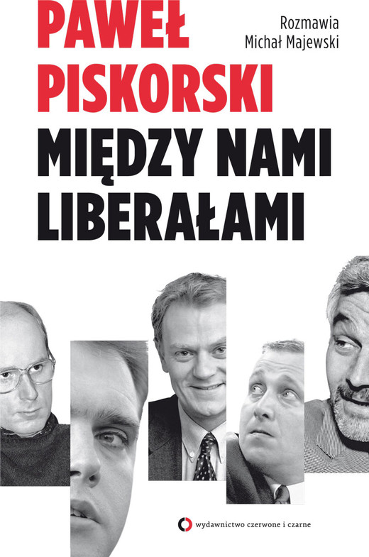 okładka Między nami liberałami ebook | epub, mobi | Piskorski Paweł