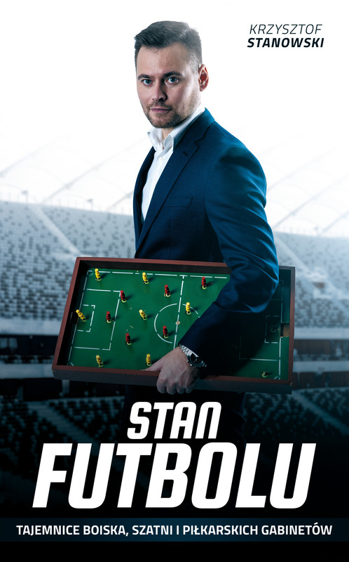 okładka Stan futbolu ebook | epub, mobi | Krzysztof Stanowski