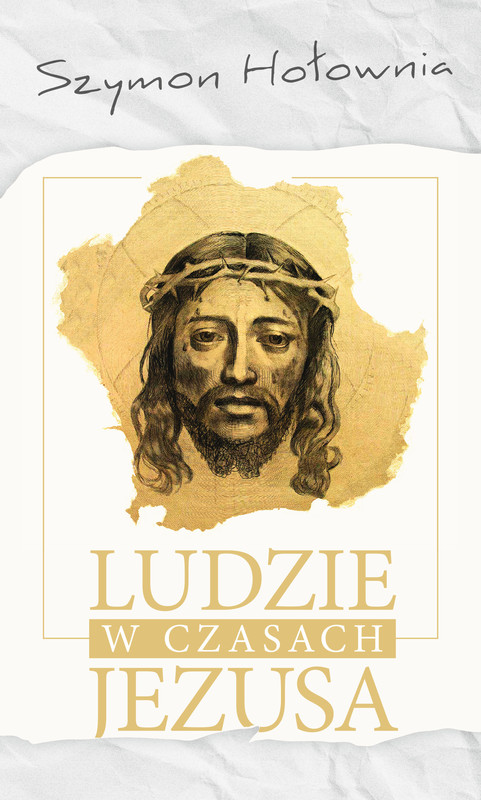 okładka Ludzie czasów Jezusa ebook | epub, mobi | Szymon Hołownia