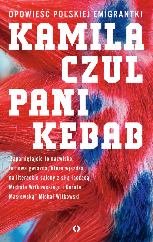 okładka Pani Kebab. Opowieść polskiej emigrantki ebook | epub, mobi | Czul Kamila