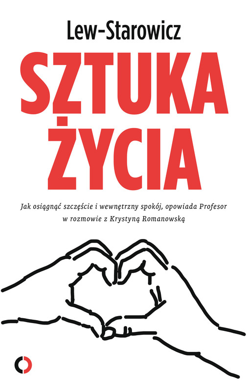 okładka Sztuka życia ebook | epub, mobi | Zbigniew Lew Starowicz