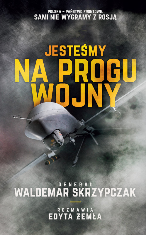 okładka Jesteśmy na progu wojny ebook | epub, mobi | Waldemar Skrzypczak
