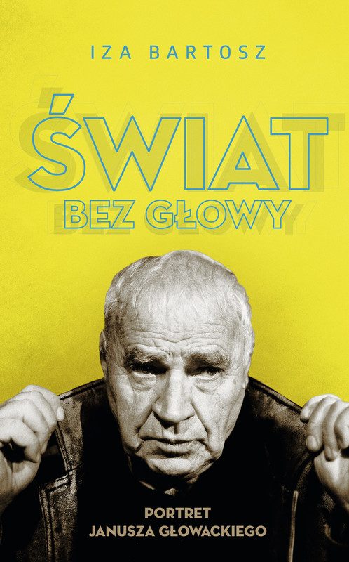 okładka Świat bez Głowy ebook | epub, mobi | Iza Bartosz
