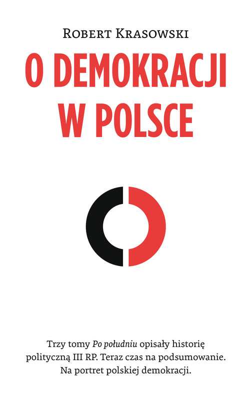 okładka O demokracji w Polsce ebook | epub, mobi | Robert Krasowski