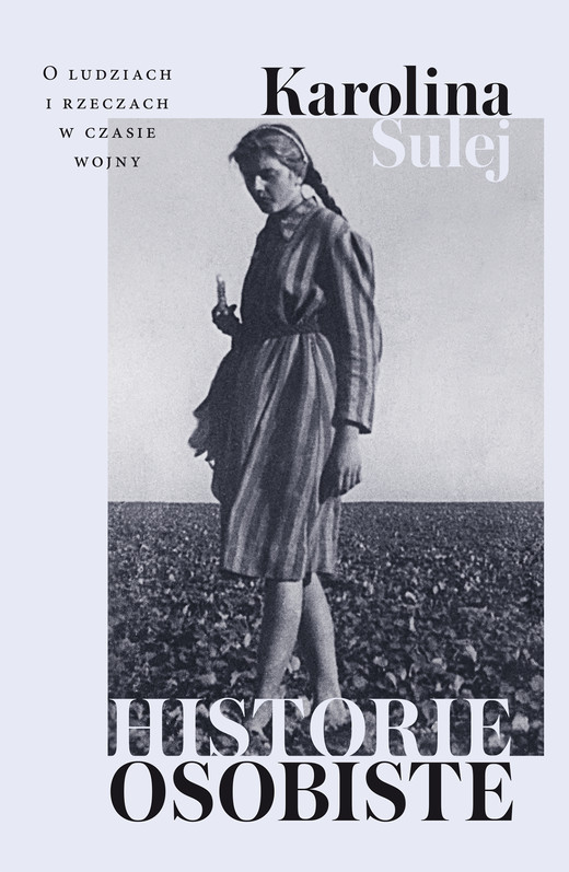 okładka Historie osobiste ebook | epub, mobi | Karolina Sulej