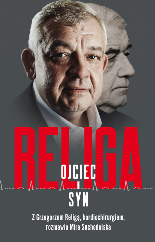 okładka Religa. Ojciec i syn ebook | epub, mobi | Mira Suchodolska, Grzegorz Religa