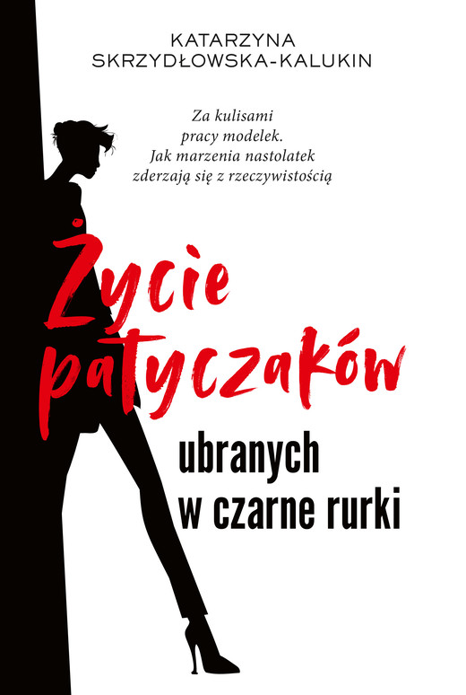 okładka Życie patyczaków ubranych w czarne rurki ebook | epub, mobi | Katarzyna Skrzydłowska-Kalukin