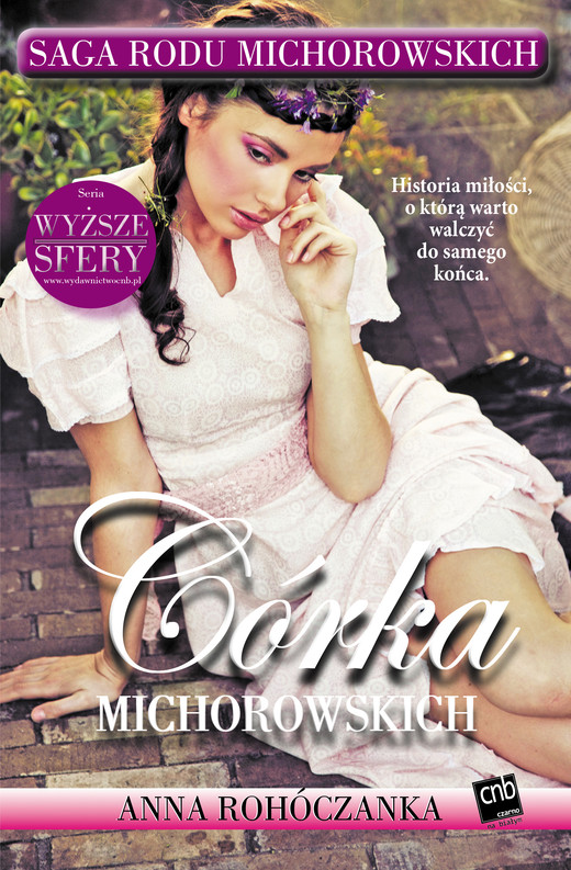 okładka Córka Michorowskich ebook | epub, mobi | Anna Rohóczanka