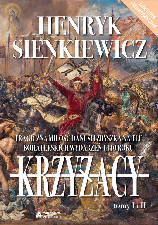 okładka Krzyżacy tom I i II ebook | epub, mobi | Henryk Sienkiewicz
