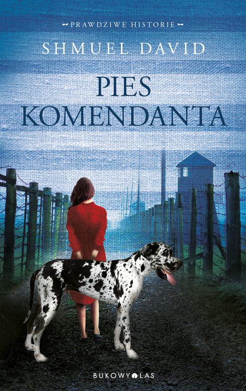 okładka Pies komendanta ebook | epub, mobi | Shmuel David