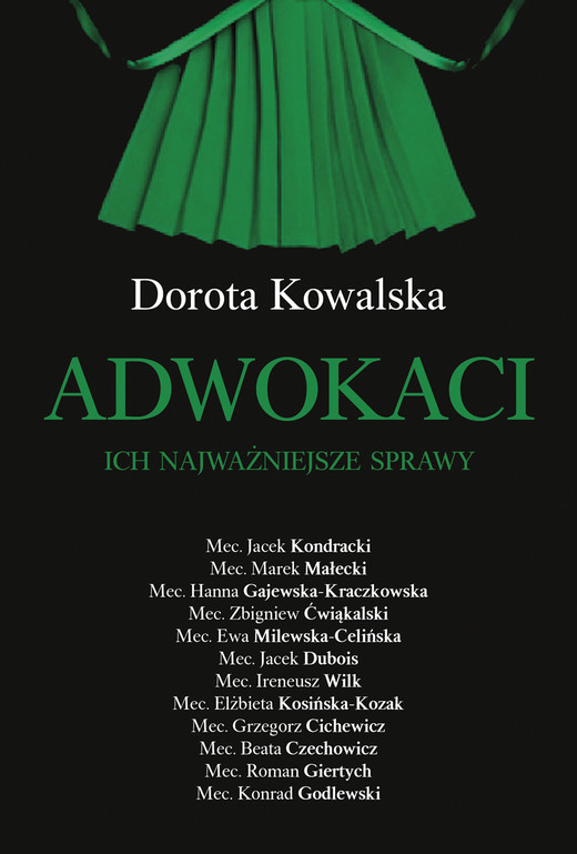 okładka Adwokaci. Ich najważniejsze sprawy ebook | epub, mobi | Dorota Kowalska