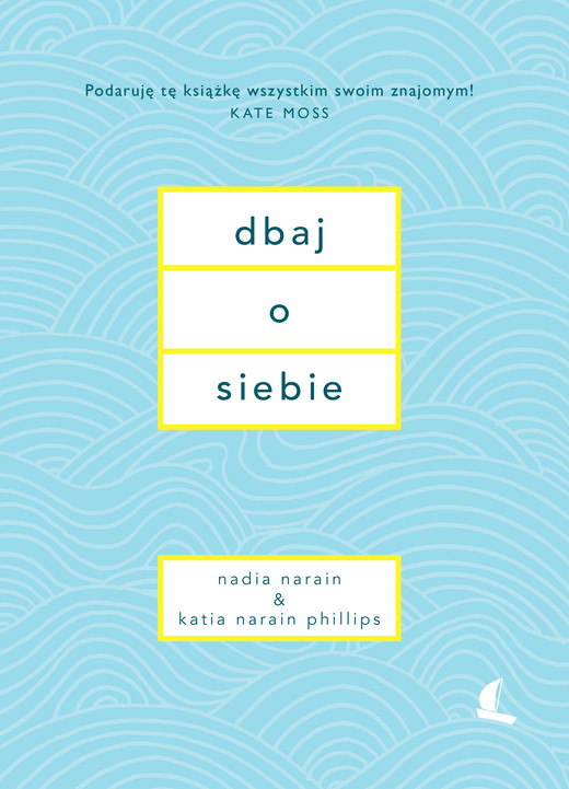 okładka Dbaj o siebie ebook | epub, mobi | Katia Narain, Nadia Narain