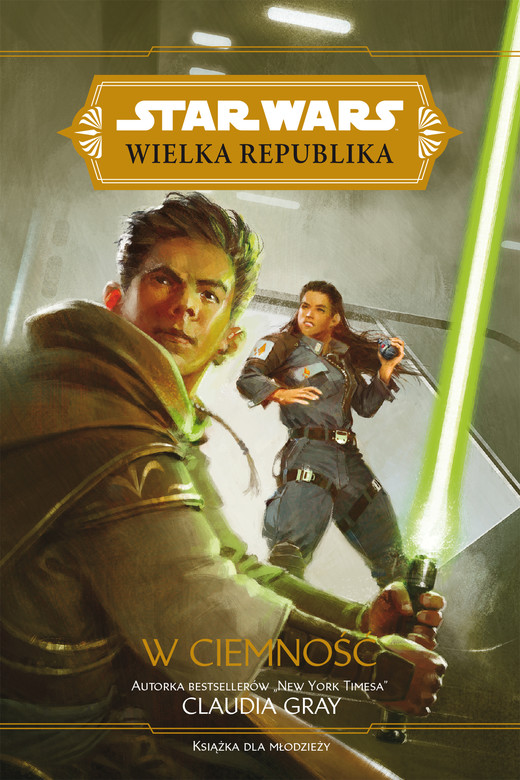 okładka Star Wars. Wielka Republika. W ciemność ebook | epub, mobi | Claudia Gray